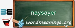 WordMeaning blackboard for naysayer